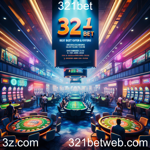 Aproveite as Promoções Imperdíveis da 321bet